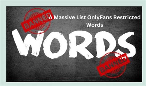 restricted words on onlyfans|OnlyFans Restricted Words: Complete List & Guidelines